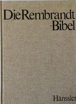 Die Rembrandt‑Bibel. Band 4: Die Patriarchen