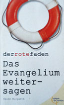 Das Evangelium weitersagen (Hauke Burgarth)