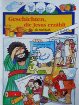 Geschichten, die JESUS erzählt als Malbuch mit Stickers