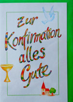 Zur Konfirmation alles Gute - Faltkarte mit Umschlag - Ki31