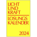 Licht und Kraft, Reiseausgabe 2024 Kalender - Geheftet (Herrnhuter Brüdergemeine)