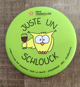 Magnet "Juste un Schlouck" -  Vert