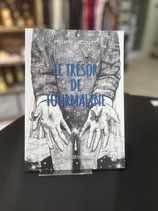 Le trésor de Tourmaline