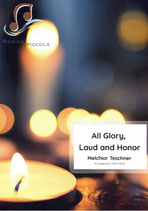 All Glory, Laud and Honor