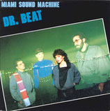 Miami Sound Mashine - Dr. Beat / When Someone Comes Into Your Life