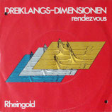 Rheingold - Dreiklangs Dimensionen / Rendezvous