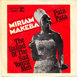 Miriam Makeba - Pata Pata / The Ballad Of The Sad Young Men (ohne Cover)