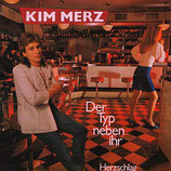 Kim Merz - Der Typ neben ihr / Herzschlag