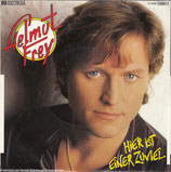 Helmut Frey - Hier ist einer zuviel / Lass sie gehen