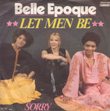 Belle Epoque - Let Men Be