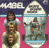 Mabel - Skateboard Rider