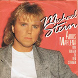 Michael Stein - Adios Marlena / Wir fliegen zu den Sternen