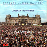 Barclay James Harvest - Child Of The Universe / Back To The Wall