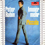 Peter Rubin - Immer mehr / Piccola