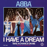 ABBA - I Have A Dream / Take A Chance On Me