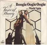 A Taste Of Honey - Boogie Oogie Oogie / World Spin