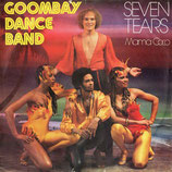 Goombay Dance Band - Seven Tears / Mama Coco