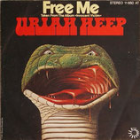 Uriah Heep - Free Me / Masquerade