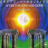 Earth, Wind & Fire - After The Love Has Gone / Rock That