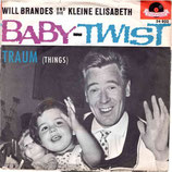 Will Brandes und die kleine Elisabeth - Baby-Twist / Traum (Things)