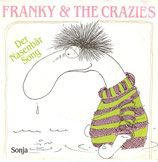 Franky & The Crazies (Frank Zander) - Der Nasenbär Song / Sonja