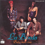 La Bionda - Baby Make Love / There's No Other Way