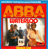 ABBA - Waterloo / Watch Out