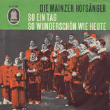 Mainzer Hofsänger - So ein Tag so wunderschön wie heute / Sassa