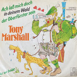 Tony Marshall - Ach laß mich doch in deinem Wald der Oberförster sein