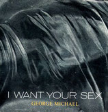 George Michael - I Want Your Sex / I Want Your Sex (Rhythm 2 Brass In Love)