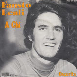 Fausto Leali - A Chi / Oscurita