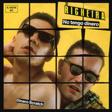 Righeira - No Tengo Dinero / Dinero Scratch