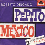 Roberto Delgado - Pepito / Mexico (ohne Cover)