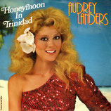 Audrey Landers - Honeymoon In Trinidad / Midnight Magic