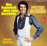 Peter Rubin - Du kannst das am besten / Foto-Safari
