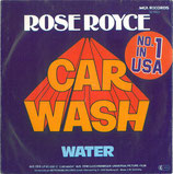 Rose Royce - Car Wash / Water