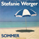 Stefanie Werger - Sommer / Guten Morgen Österreich