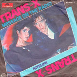 Trans-X - Message On The Radio / Nitelife