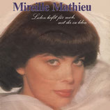 Mireille Mathieu - Lieben heißt für mich, mit dir zu leben / Nur wer liebt
