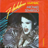 Michael Sembello - Maniac (Flashdance) / Maniac (Instrumental)