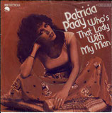 Patricia Paay - Who´s That Lady With My Man / Do The Heavy Disco