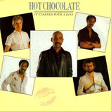 Hot Chocolate - It Started With A Kiss / Hot Chocolate