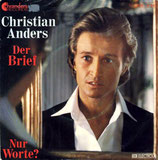 Christian Anders - Der Brief / Nur Worte