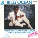 Billy Ocean - When The Going Gets Touch, The Touch Get Going / When The Going Gets Touch, The Touch Get Going