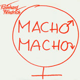 Rainhard Fendrich - Macho Macho / Macho Macho (Cantado En Espanol)