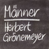 Herbert Grönemeyer - Männer / Amerika