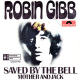 Robin Gibb (Bee Gees) - Saved By The Bell (ohne Cover)