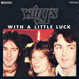Wings (Beatles) - With A Little Luck / Backwards Traveller