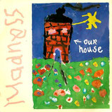 Madness - Our House / Walking With Mr Wheeze