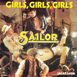 Sailor - Girls, Girls, Girls / Jacaranda